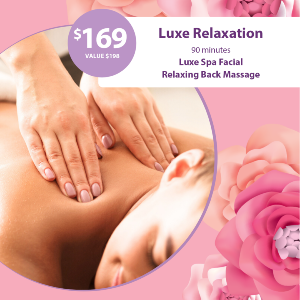 Luxe Relaxation